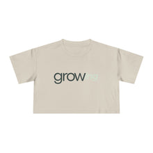 Load image into Gallery viewer, Grow Girl Women’s Crop Tee  Relaxed Fit
