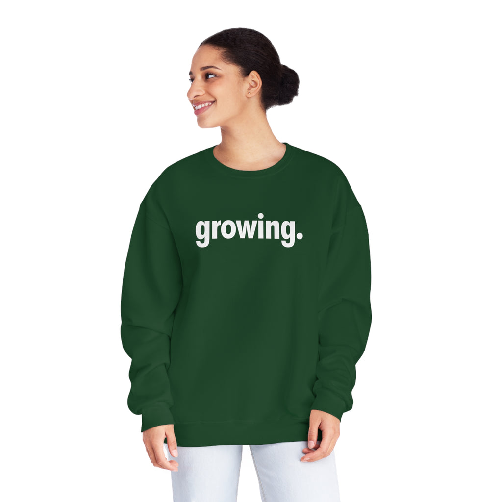 growing. Crewneck Sweatshirt